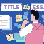 Tips on Creating a Perfect Essay Title